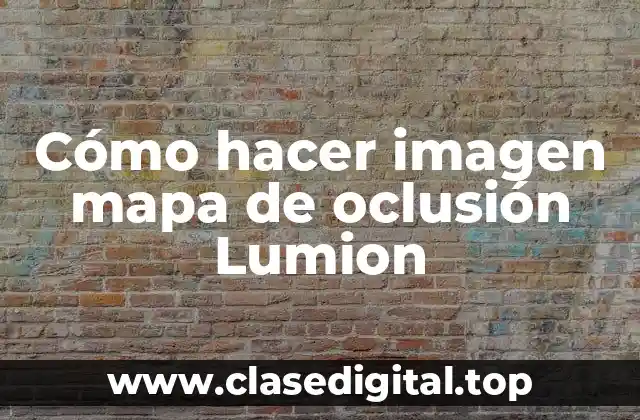 Cómo hacer imagen mapa de oclusión Lumion