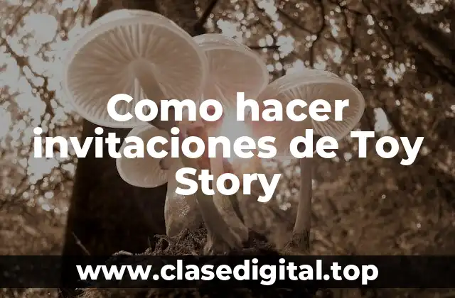 Invitaciones de Toy Story