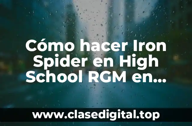 Cómo hacer Iron Spider en High School RGM en Roblox