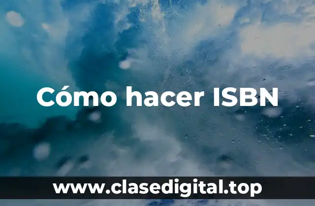 Cómo hacer ISBN