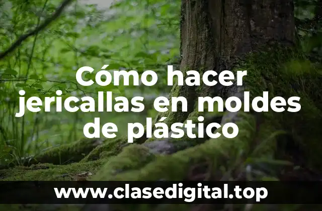 Cómo hacer jericallas en moldes de plástico
