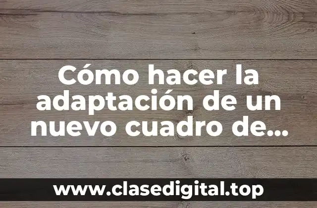 Cómo hacer la adaptación de un nuevo cuadro de instrumentos