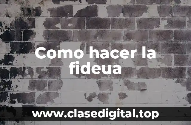 Como hacer la fideua