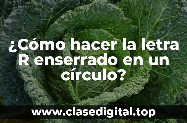 ¿Cómo hacer la letra R enserrado en un círculo?