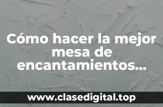 Cómo hacer la mejor mesa de encantamientos Minecraft