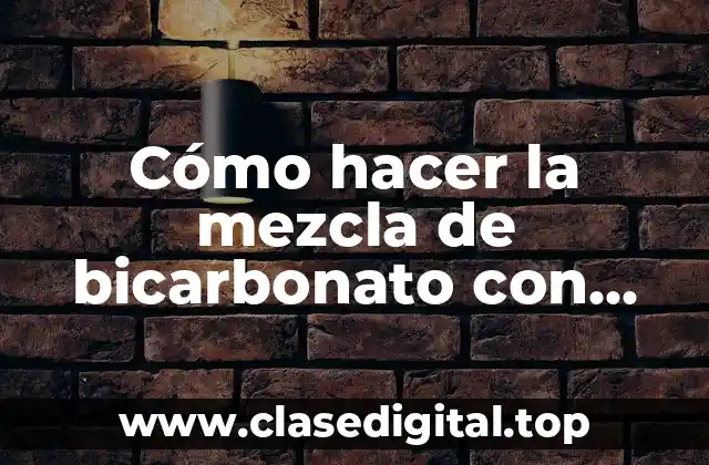 Cómo hacer la mezcla de bicarbonato con aspirinas