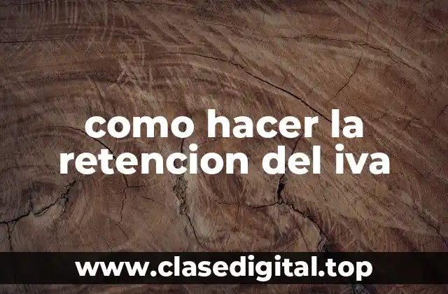 La retención del IVA