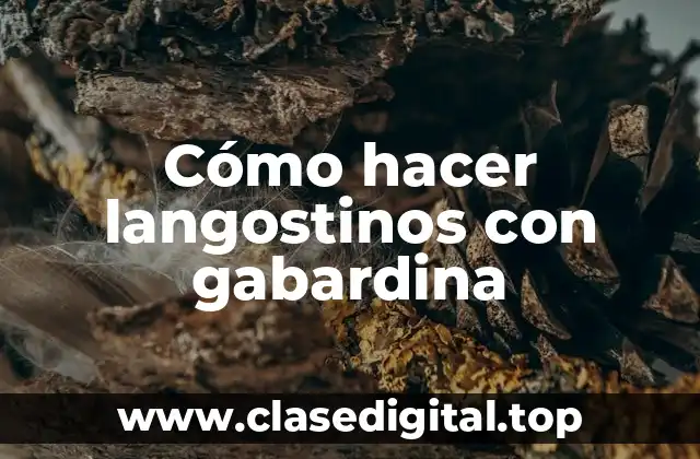 Cómo hacer langostinos con gabardina