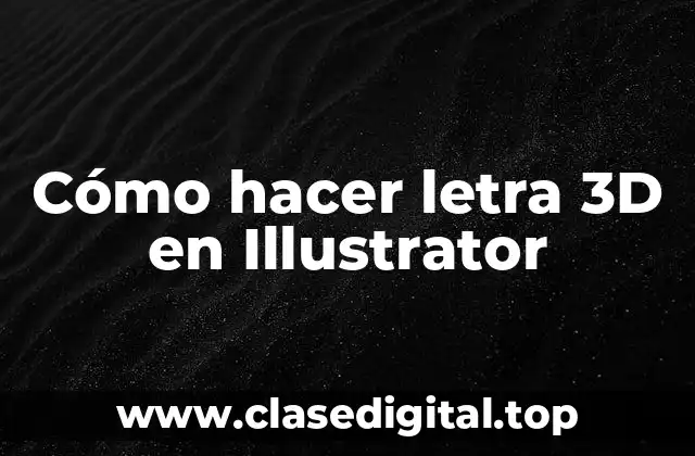 Cómo hacer letra 3D en Illustrator