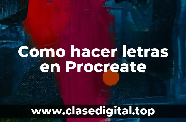 Como hacer letras en Procreate