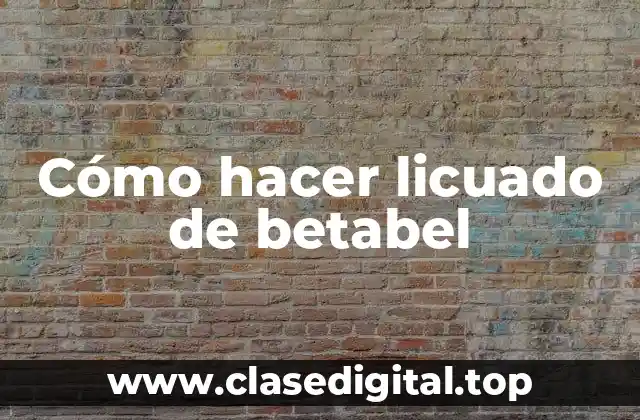 Cómo hacer licuado de betabel