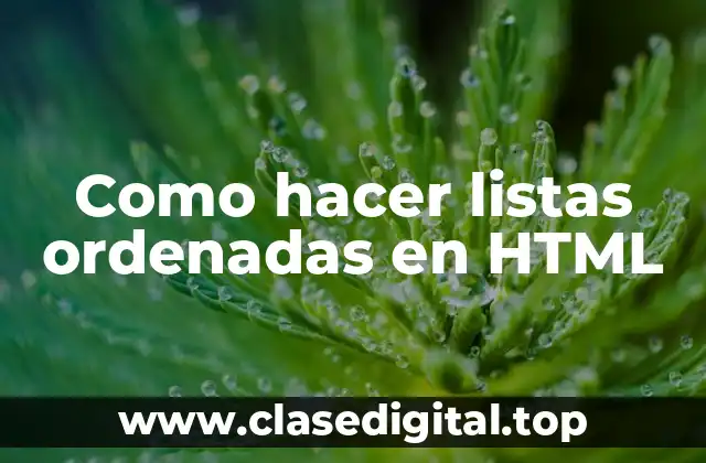 Listas ordenadas en HTML