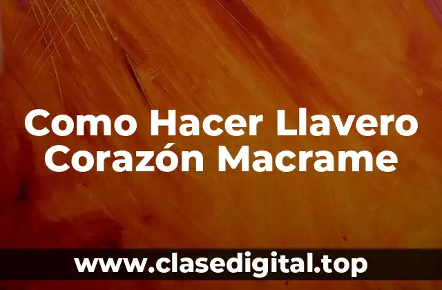 Que es Macrame y Como se Usa