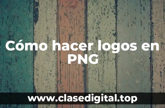 Cómo hacer logos en PNG