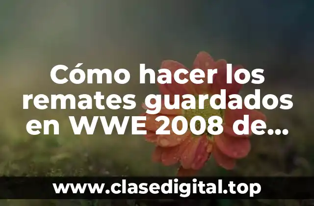 Cómo hacer los remates guardados en WWE 2008 de PSP