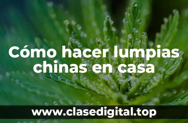 Cómo hacer lumpias chinas en casa