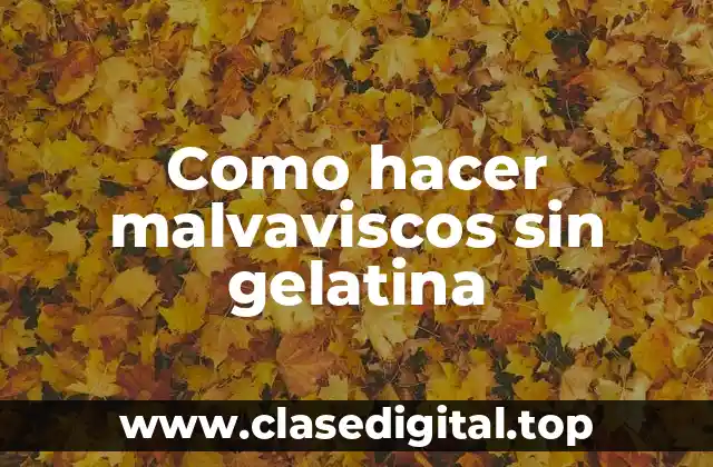 Como hacer malvaviscos sin gelatina