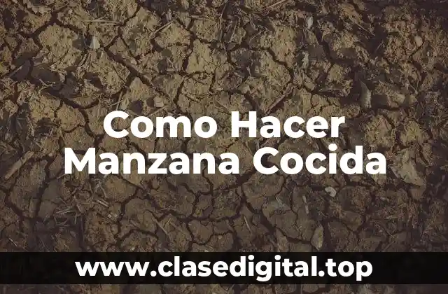 Como Hacer Manzana Cocida