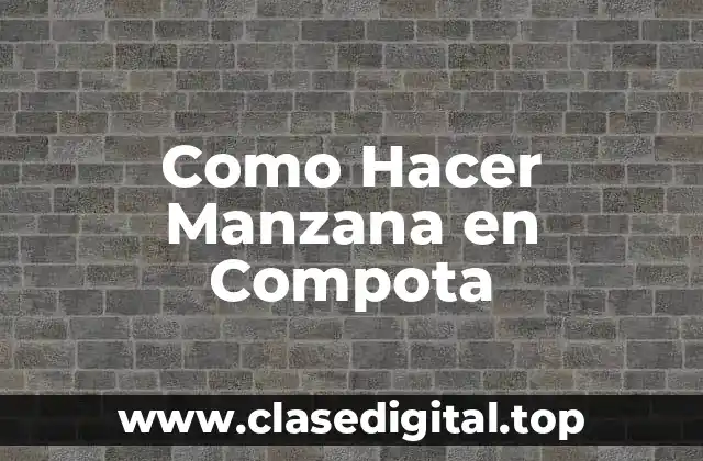 Como Hacer Manzana en Compota