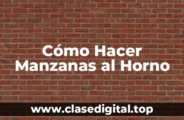 Cómo Hacer Manzanas al Horno