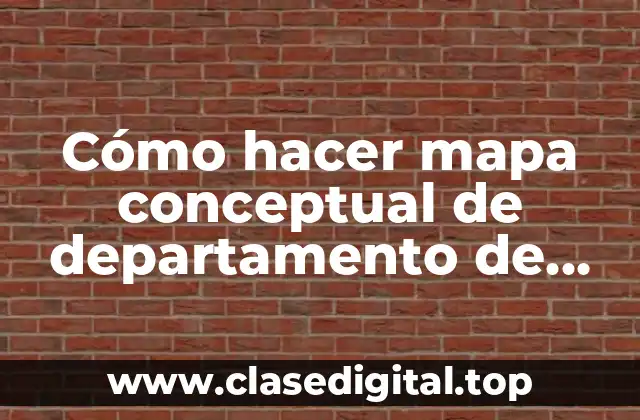 ¿Qué es un mapa conceptual y para qué sirve?