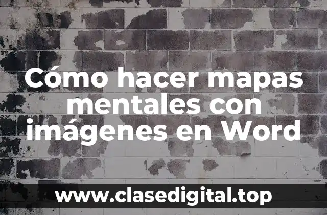 Cómo hacer mapas mentales con imágenes en Word