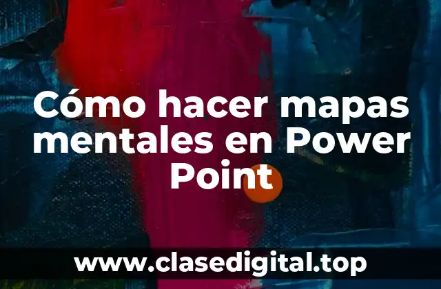 Cómo hacer mapas mentales en Power Point