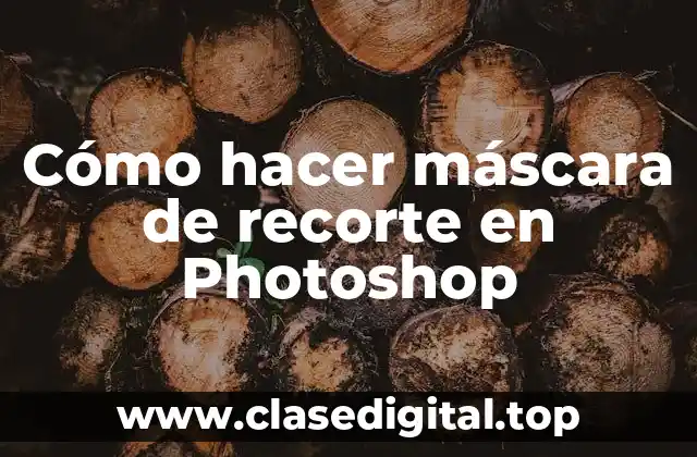 Máscara de recorte en Photoshop