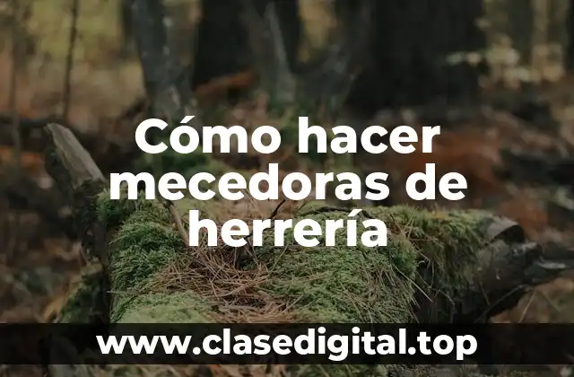 Cómo hacer mecedoras de herrería