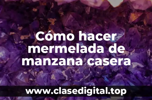 Cómo hacer mermelada de manzana casera
