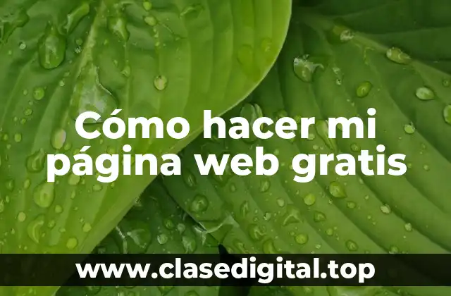 Cómo hacer mi página web gratis