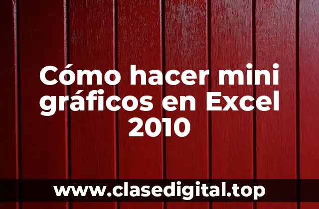 Cómo hacer mini gráficos en Excel 2010