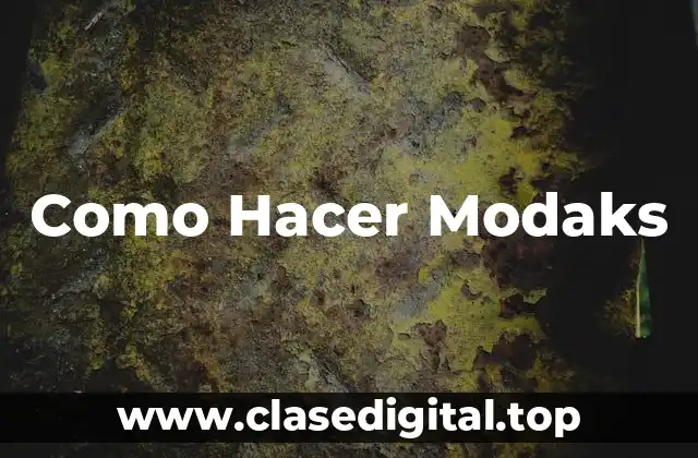 ¿Qué son los Modaks?