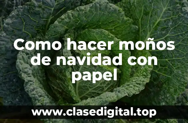 Como hacer moños de navidad con papel