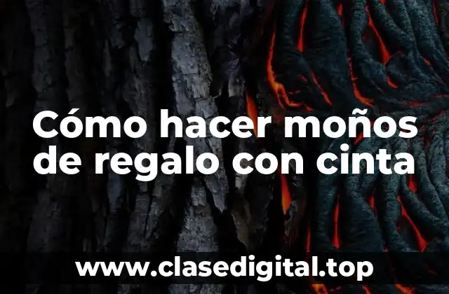 Cómo hacer moños de regalo con cinta