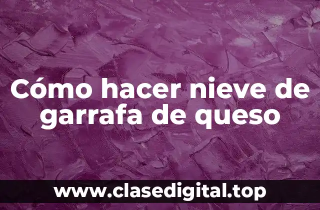 Nieve de garrafa de queso, ¿qué es y para qué sirve?