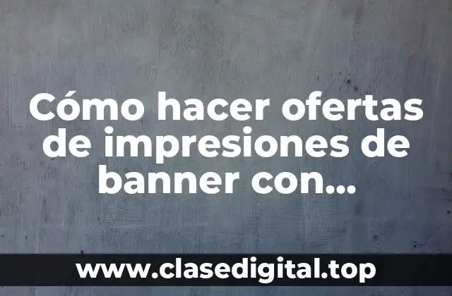 Cómo hacer ofertas de impresiones de banner con fotografía