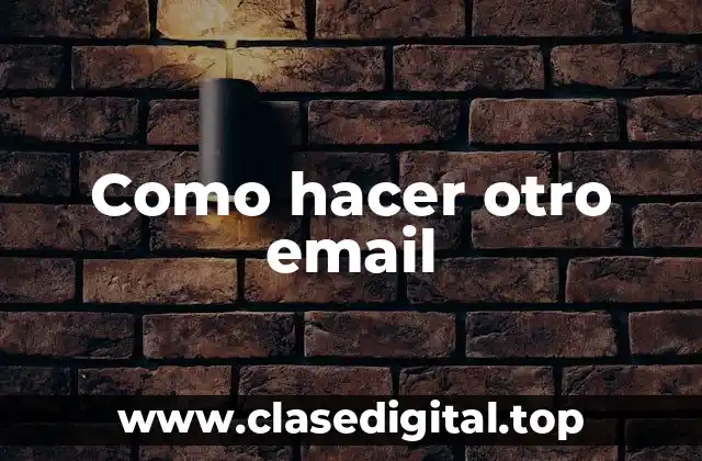 Qué es un email y para qué sirve