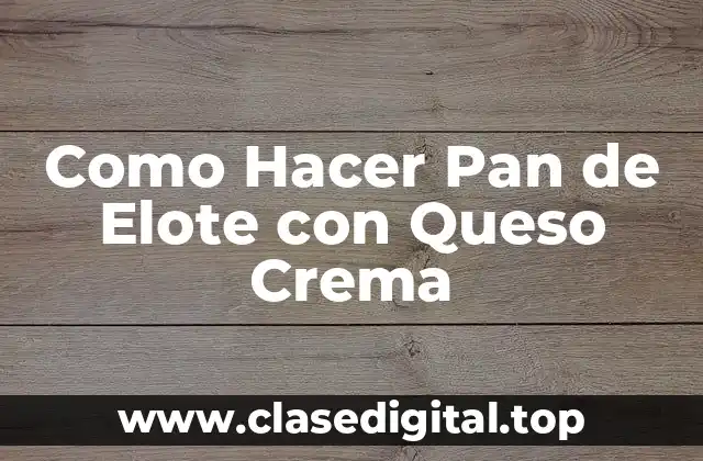 ¿Qué es el Pan de Elote con Queso Crema?
