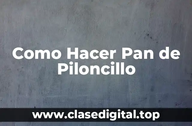 ¿Qué es el Piloncillo y para qué Sirve en la Preparación del Pan?