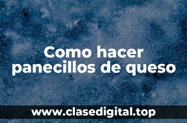 Como hacer panecillos de queso