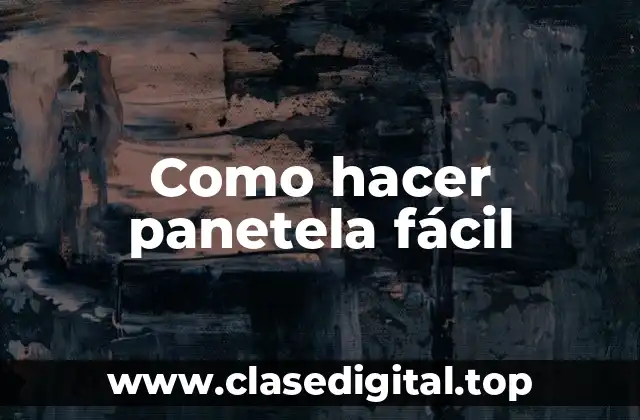 Como hacer panetela fácil