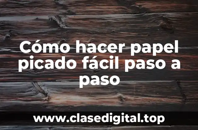 Cómo hacer papel picado fácil paso a paso