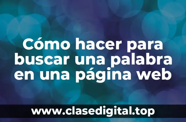 Cómo hacer para buscar una palabra en una página web