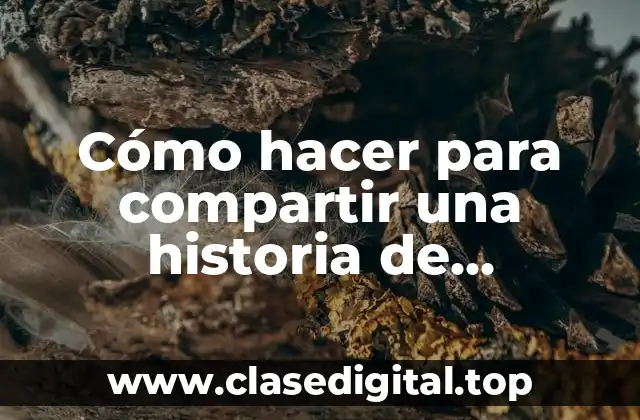 Cómo hacer para compartir una historia de Instagram