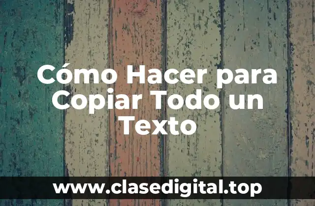 Copiar Todo un Texto