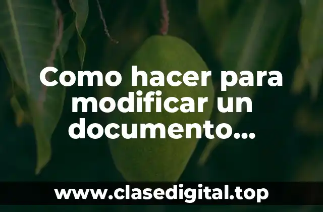 Como hacer para modificar un documento escaneado