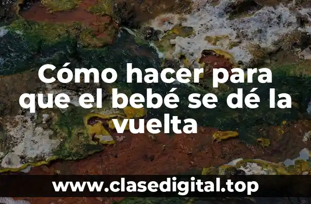 Desarrollo motor del bebé