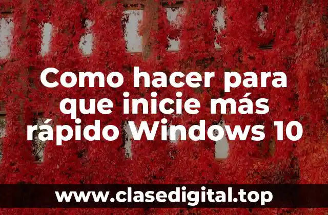 ¿Qué es el inicio de Windows 10 y por qué es importante?
