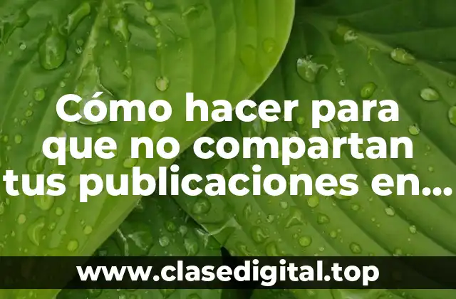 Configuración de privacidad en Facebook